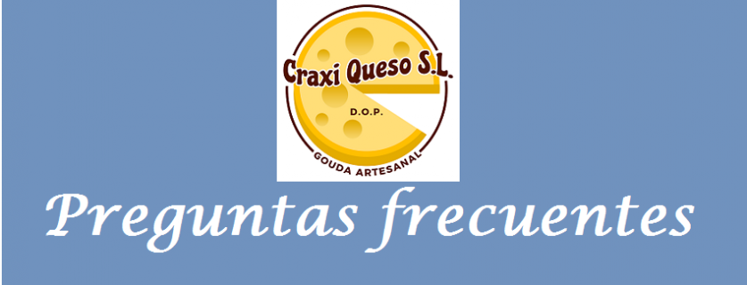 Página Faq, preguntas frecuentes Craxi queso Málaga, la quesería queso gouda artesanal
